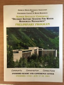 AWRA and UCOWR Decision Support Services for Water Resources Management Snowbird, UT (June 2001)